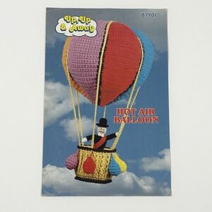 Annie's Pattern Club Hot Air Balloon Crochet Pattern 87Y01 Up Up Away Vintage‎